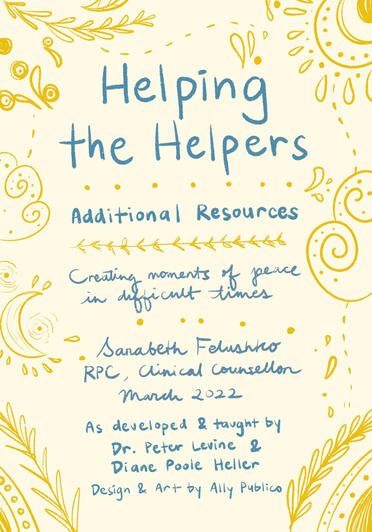 Helping The Helpers Toolkit with Sarabeth Felushko and Sean St. Jean