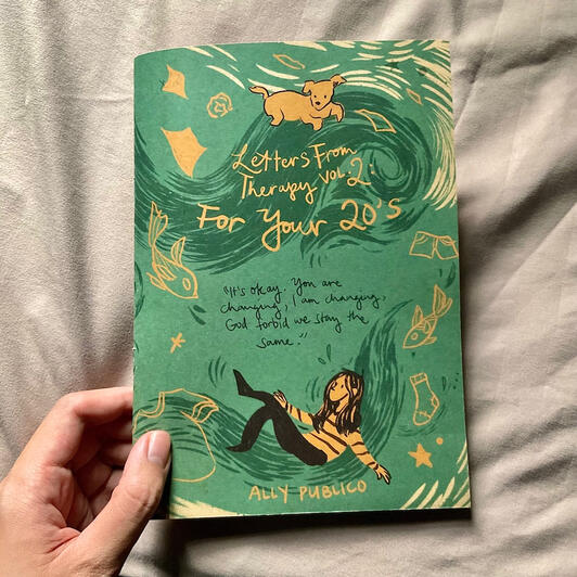 Letters From Therapy, Vol. 2: For Your 20’s (Dec. 2024)